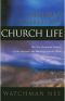 [The Collected Works of Watchman Nee 30] • The Normal Christian Church Life